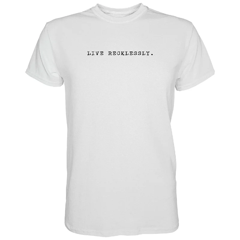 Live Recklessly Men's T-Shirt